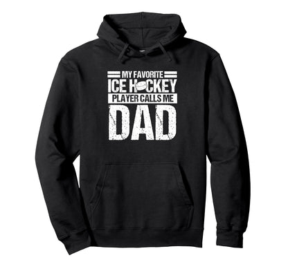 My Favorite Ice Hockey Player Calls Me Hoodie - Aesthetic Graphic Unisex - T-Shirt, Sweatshirt, Hoodie