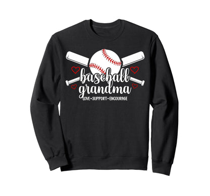 Baseball Grandma Love Support Sweatshirt - Unique Graphic Men Women - T-Shirt, Sweatshirt, Hoodie