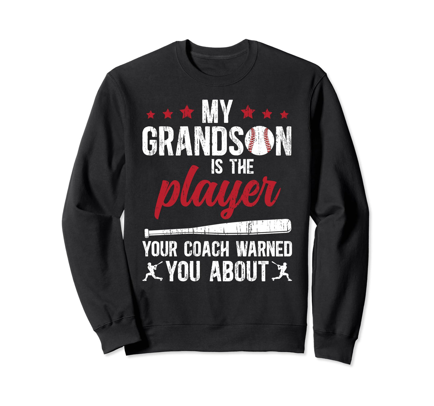 My Grandson Baseball Grandpa Sweatshirt - Novelty Apparel Men Women - T-Shirt, Sweatshirt, Hoodie