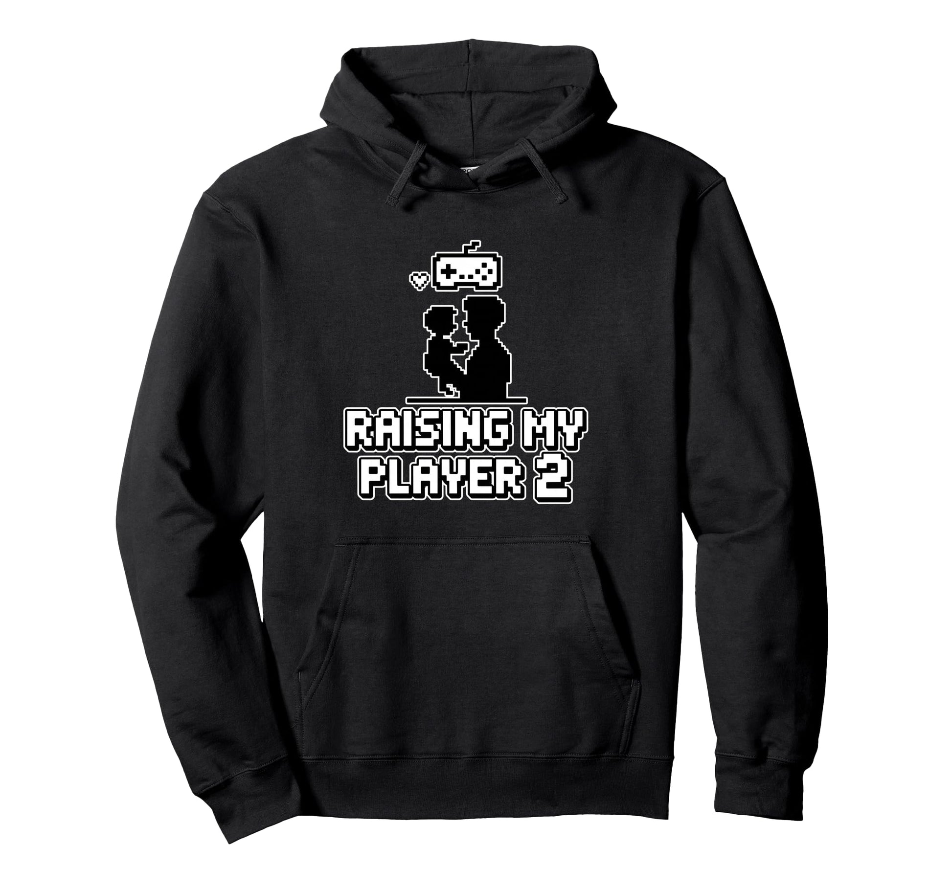 Raising My Player 2 Funny Gaming Dad Hoodie - Custom Art Print Unisex - T-Shirt, Sweatshirt, Hoodie