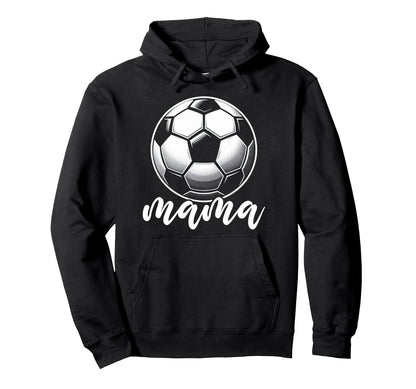 Soccer Ball Mama Soccer Season Football Hoodie - Trendy Graphic for Adults - T-Shirt, Sweatshirt, Hoodie