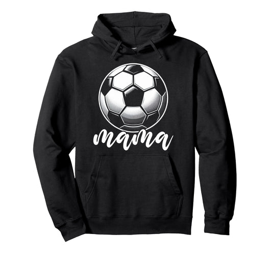 Soccer Ball Mama Soccer Season Football Hoodie - Trendy Graphic for Adults - T-Shirt, Sweatshirt, Hoodie