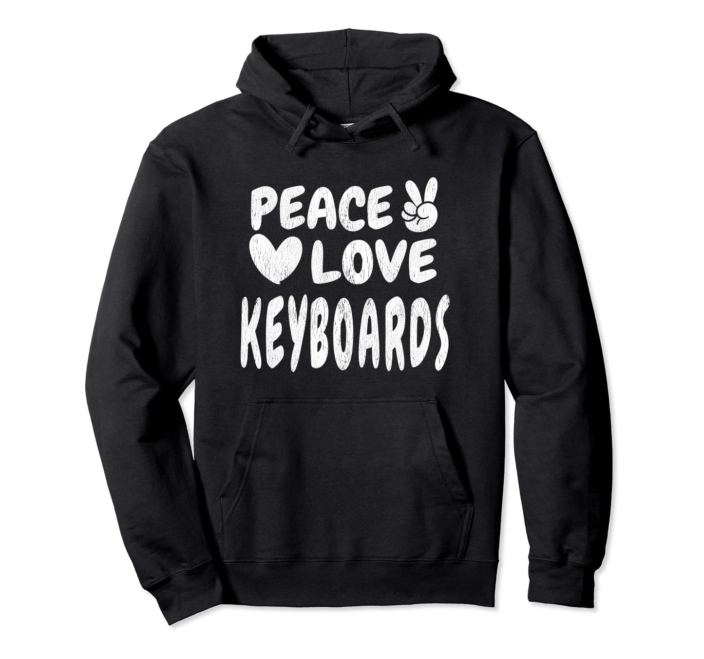 Peace Love Keyboards Groovy 60S 70S Hippie Hoodie - Graphic Print Unisex - T-Shirt, Sweatshirt, Hoodie