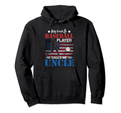 My Favorite Baseball Player Calls Me Hoodie - Unique Graphic for Adults - T-Shirt, Sweatshirt, Hoodie