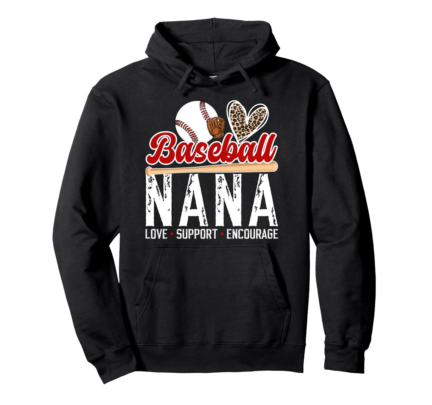 Baseball Nana Love Support Nana Hoodie - Streetwear Style Men Women - T-Shirt, Sweatshirt, Hoodie