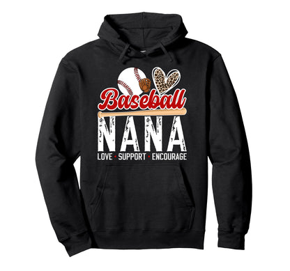 Baseball Nana Love Support Nana Hoodie - Streetwear Style Men Women - T-Shirt, Sweatshirt, Hoodie