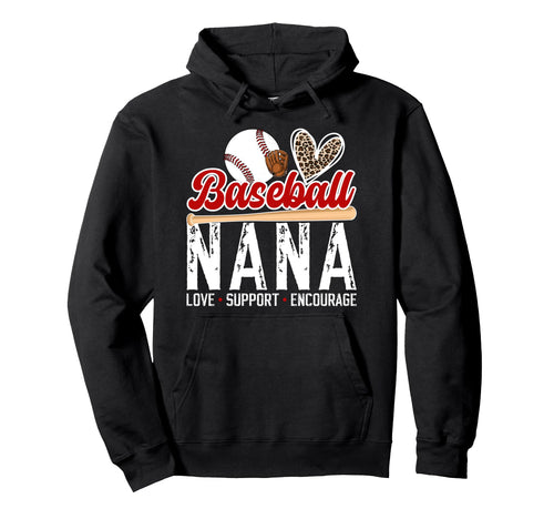 Baseball Nana Love Support Nana Hoodie - Streetwear Style Men Women - T-Shirt, Sweatshirt, Hoodie
