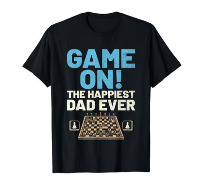 Game Happiest Dad Ever Board Game T-Shirt - Casual Everyday Wear Unisex - T-Shirt, Sweatshirt, Hoodie