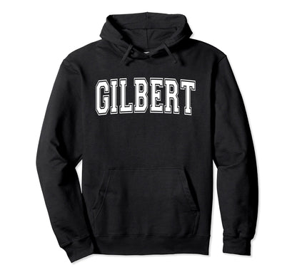 Gilbert Az Arizona Usa Sports Hoodie - Fun Novelty Design for Adults - T-Shirt, Sweatshirt, Hoodie