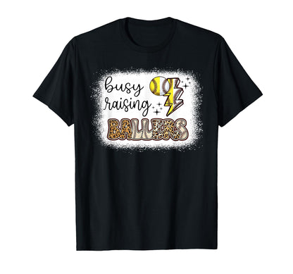 Baseball Mom Busy Raising Ballers T-Shirt - Casual Everyday Wear Men Women - T-Shirt, Sweatshirt, Hoodie