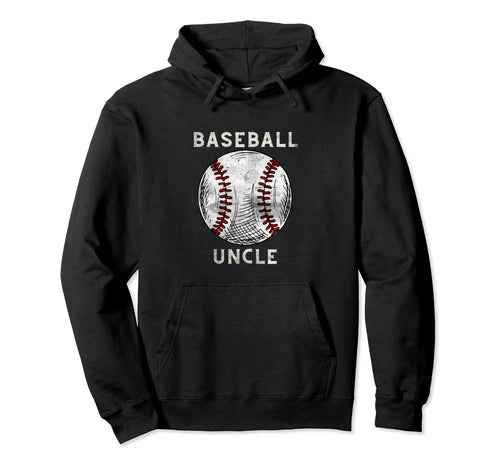 Baseball Uncle Baseball Player Sports Hoodie - Trendy Graphic Men Women - T-Shirt, Sweatshirt, Hoodie