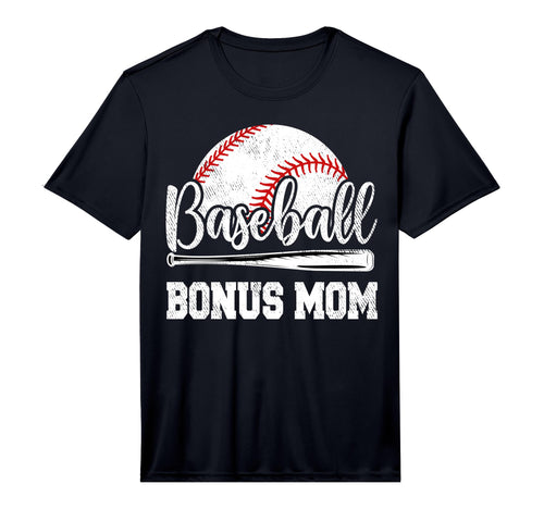 Mens Baseball Bonus Mom Baseball T-Shirt - Novelty Apparel for Adults - T-Shirt, Sweatshirt, Hoodie