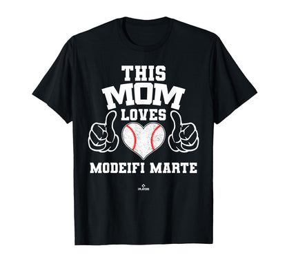 This Mom Loves Modeifi Marte Prospect T-Shirt - Novelty Apparel Unisex - T-Shirt, Sweatshirt, Hoodie