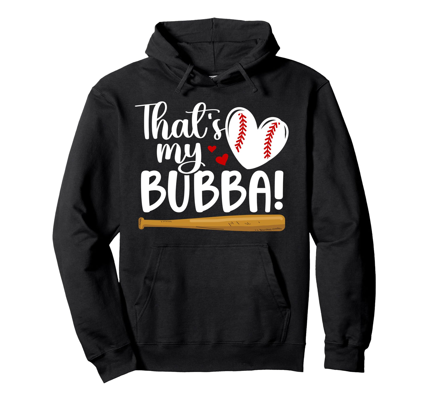 Thats My Bubba Baseball Sister Baseball Hoodie - Aesthetic Graphic Unisex - T-Shirt, Sweatshirt, Hoodie