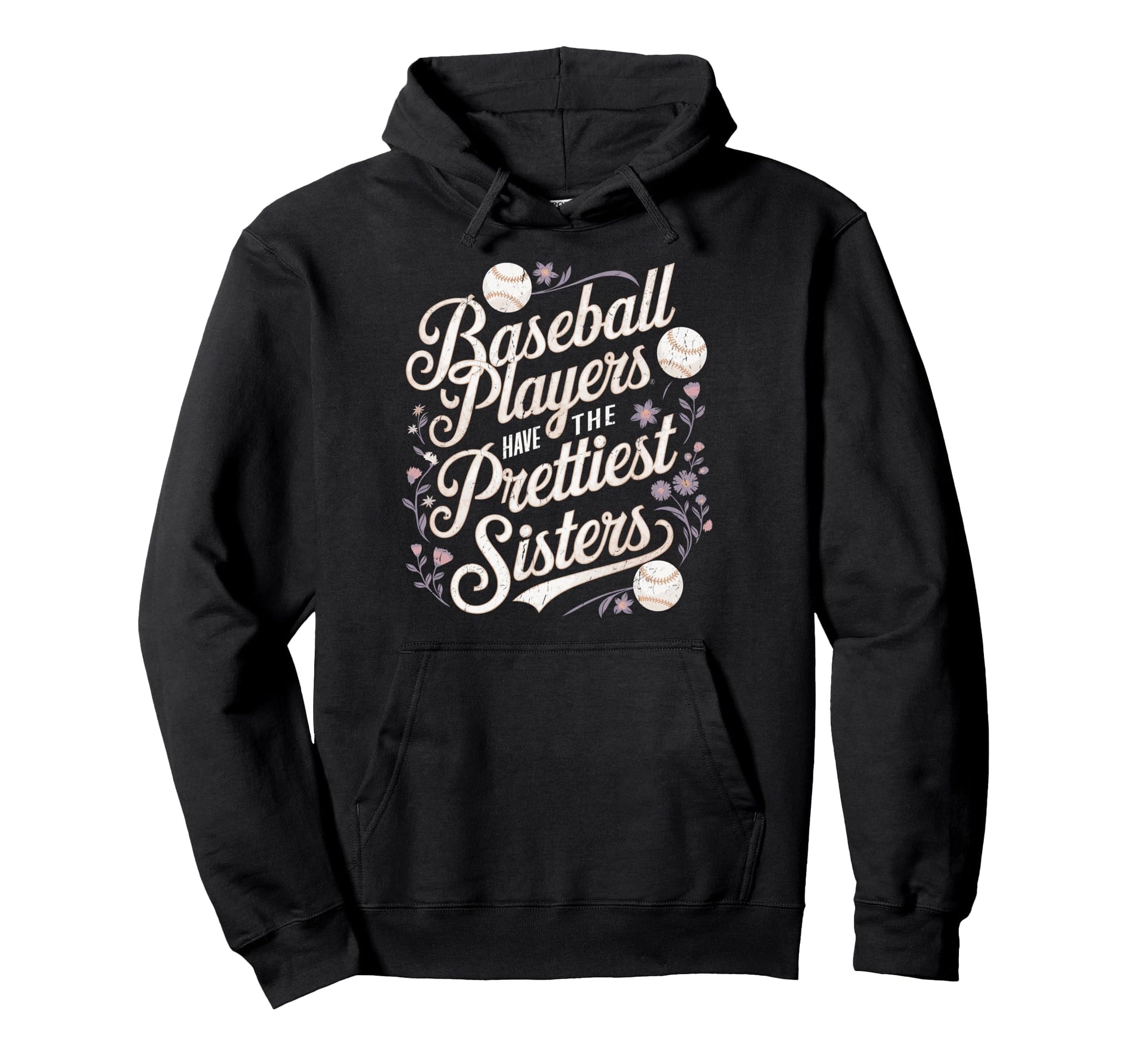 Sarcastic Baseball Sister Baseball Hoodie - Streetwear Style for Adults - T-Shirt, Sweatshirt, Hoodie