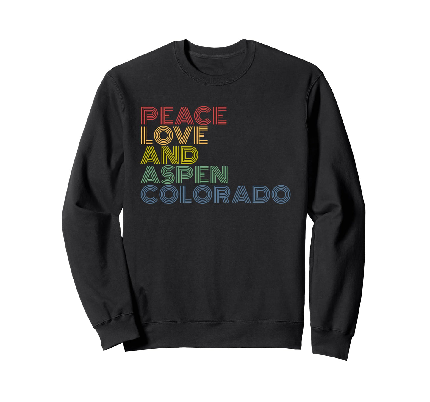 Aspen Colorado Peace Love Sweatshirt - Fun Novelty Design Men Women - T-Shirt, Sweatshirt, Hoodie