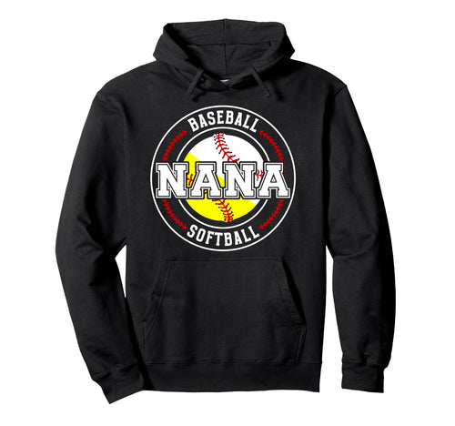 Baseball Softball Nana Softball Baseball Hoodie - Trendy Graphic Unisex - T-Shirt, Sweatshirt, Hoodie