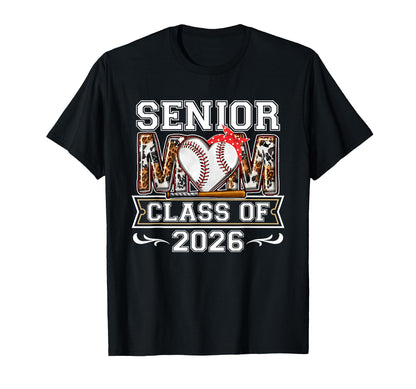 Baseball Senior Mom Class 2026 T-Shirt - Streetwear Style Men Women - T-Shirt, Sweatshirt, Hoodie