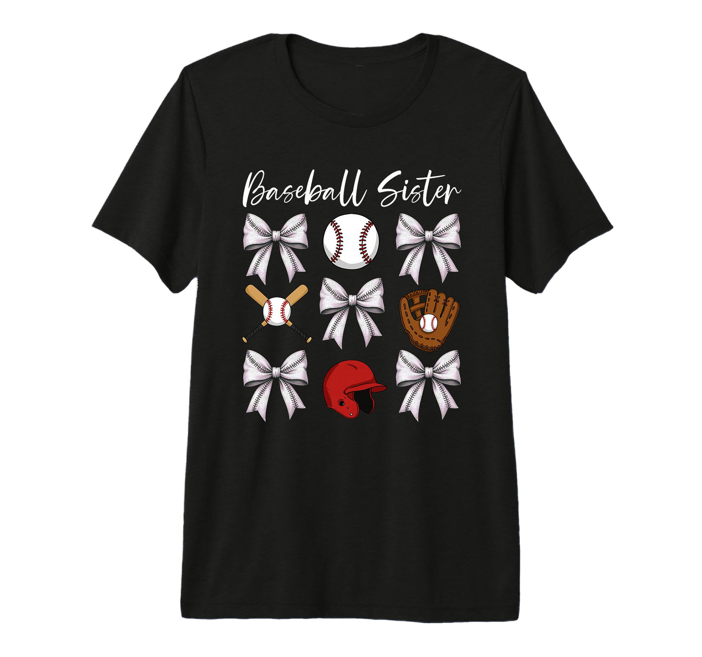 Baseball Sister Bows And Accessories T-Shirt - Graphic Print for Adults - T-Shirt, Sweatshirt, Hoodie