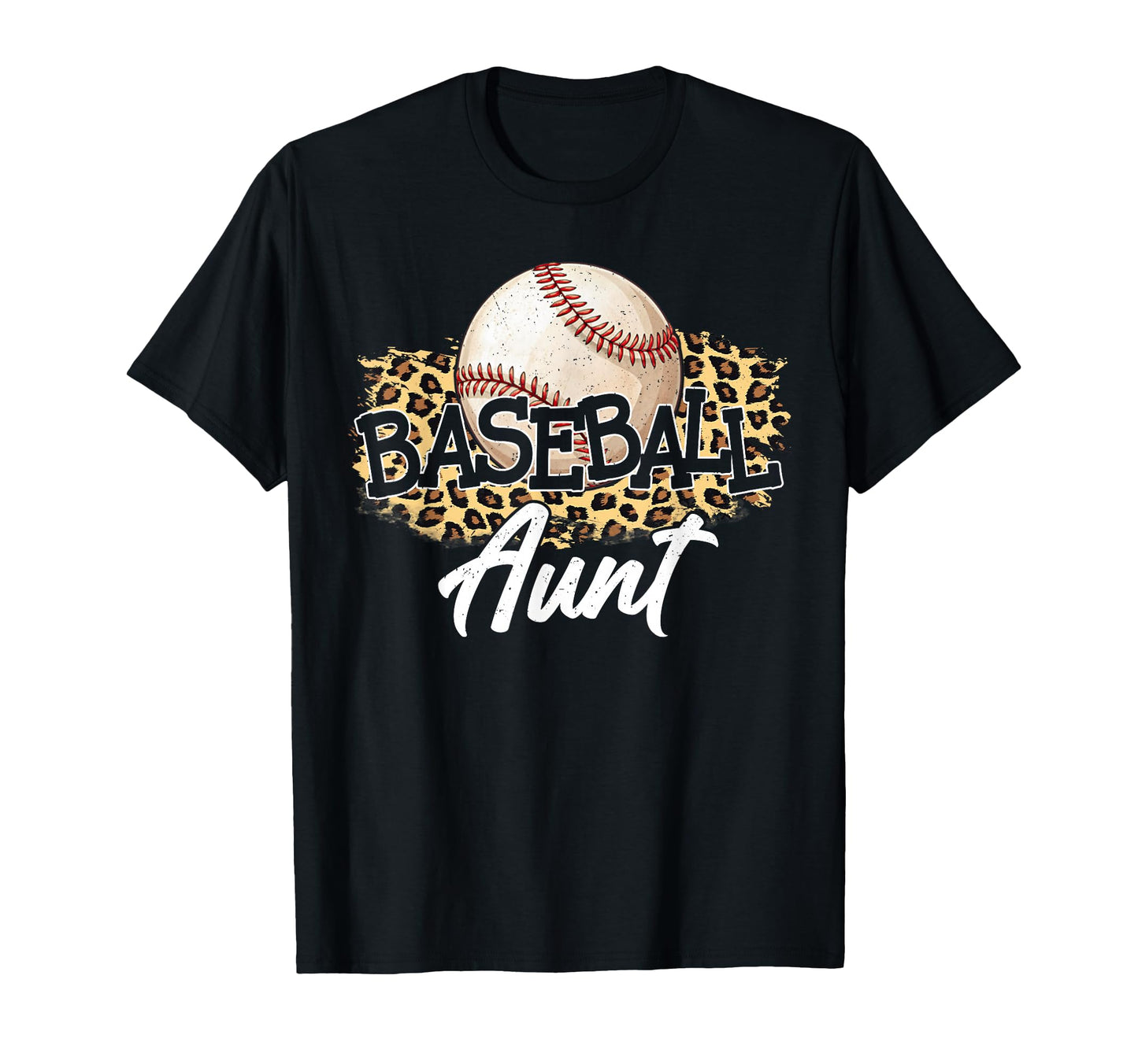 Baseball Aunt Leopard Baseball Lover T-Shirt - Graphic Print Unisex - T-Shirt, Sweatshirt, Hoodie