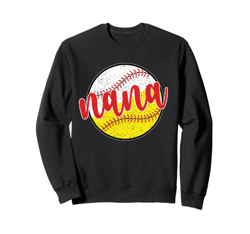 Baseball Softball Nana Softball Sweatshirt - Casual Everyday Wear Unisex - T-Shirt, Sweatshirt, Hoodie