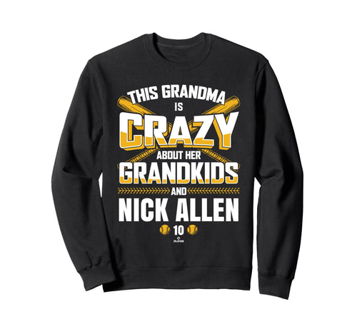 Grandma Crazy Nick Allen Oakland Sweatshirt - Custom Art Print Unisex - T-Shirt, Sweatshirt, Hoodie