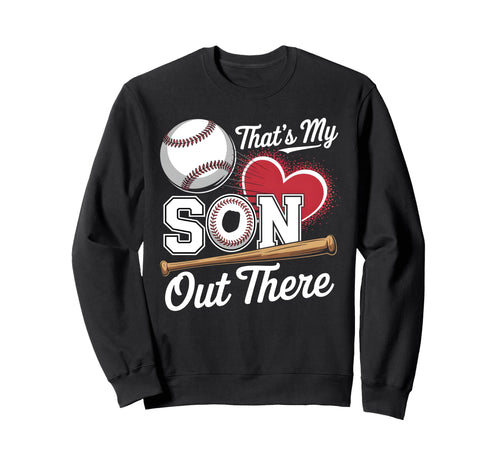 Thats My Son Baseball Grandma Mothers Sweatshirt - Custom Art Print Unisex - T-Shirt, Sweatshirt, Hoodie