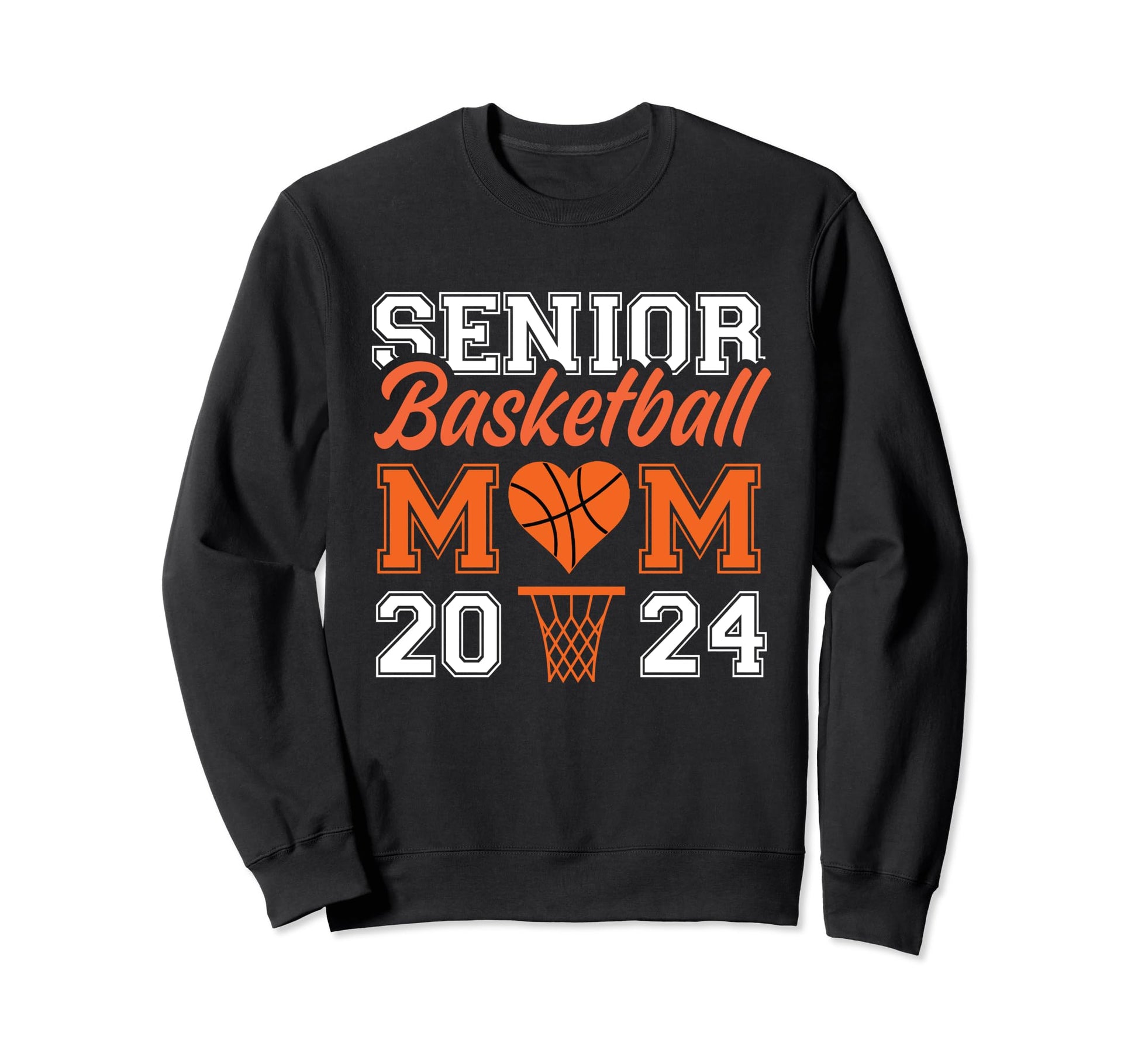 Senior Basketball Mom 2024 Sweatshirt - Unique Graphic Men Women - T-Shirt, Sweatshirt, Hoodie