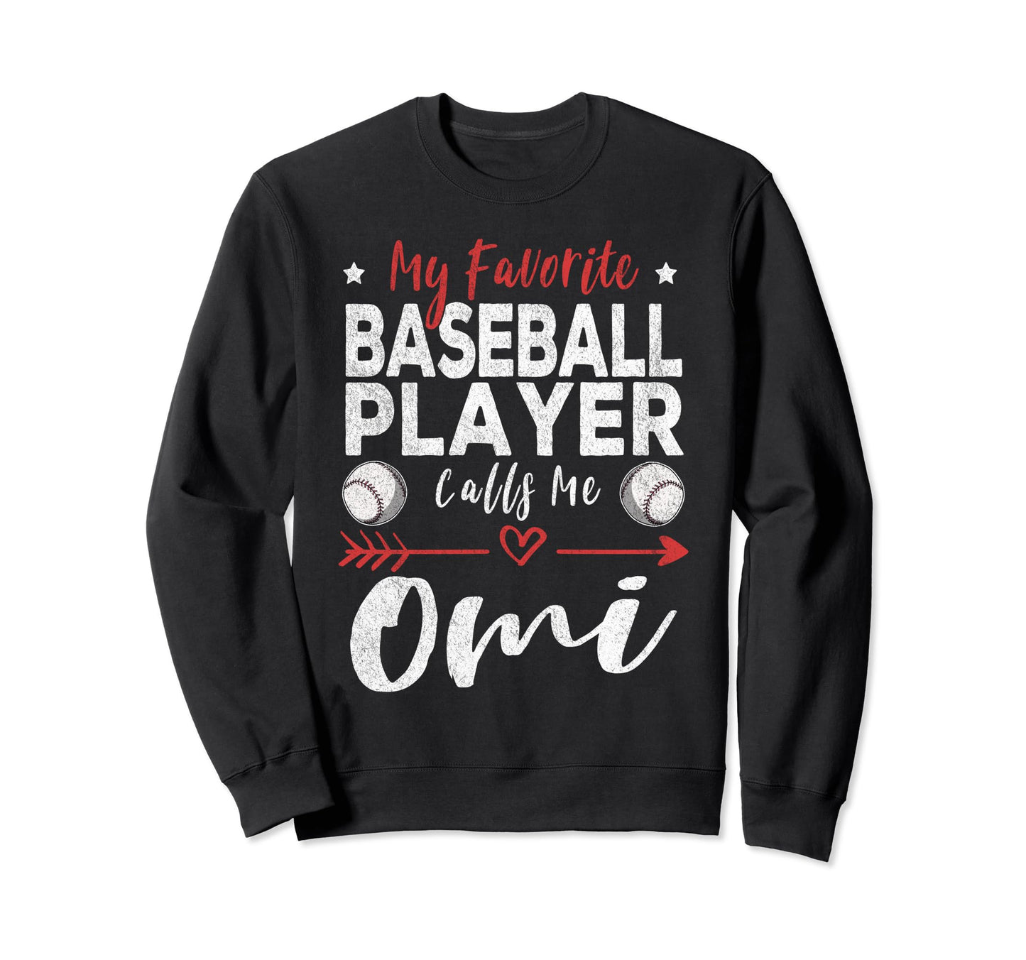 My Favorite Baseball Player Calls Me Sweatshirt - Aesthetic Graphic Unisex - T-Shirt, Sweatshirt, Hoodie