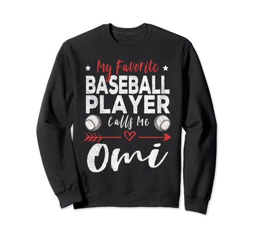 My Favorite Baseball Player Calls Me Sweatshirt - Aesthetic Graphic Unisex - T-Shirt, Sweatshirt, Hoodie