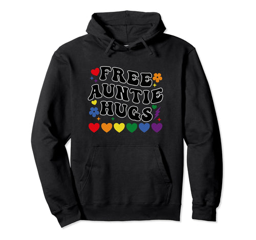 Free Auntie Hugs Groovy Lgbt Lgbtq Hoodie - Casual Everyday Wear Men Women - T-Shirt, Sweatshirt, Hoodie