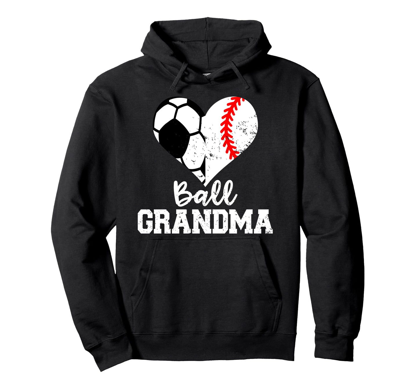 Ball Grandma Funny Soccer Baseball Hoodie - Fun Novelty Design Unisex - T-Shirt, Sweatshirt, Hoodie