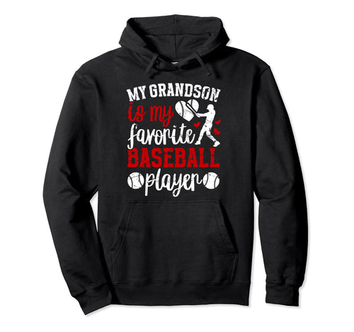 My Grandson Baseball Grandma Hoodie - Fun Novelty Design for Adults - T-Shirt, Sweatshirt, Hoodie