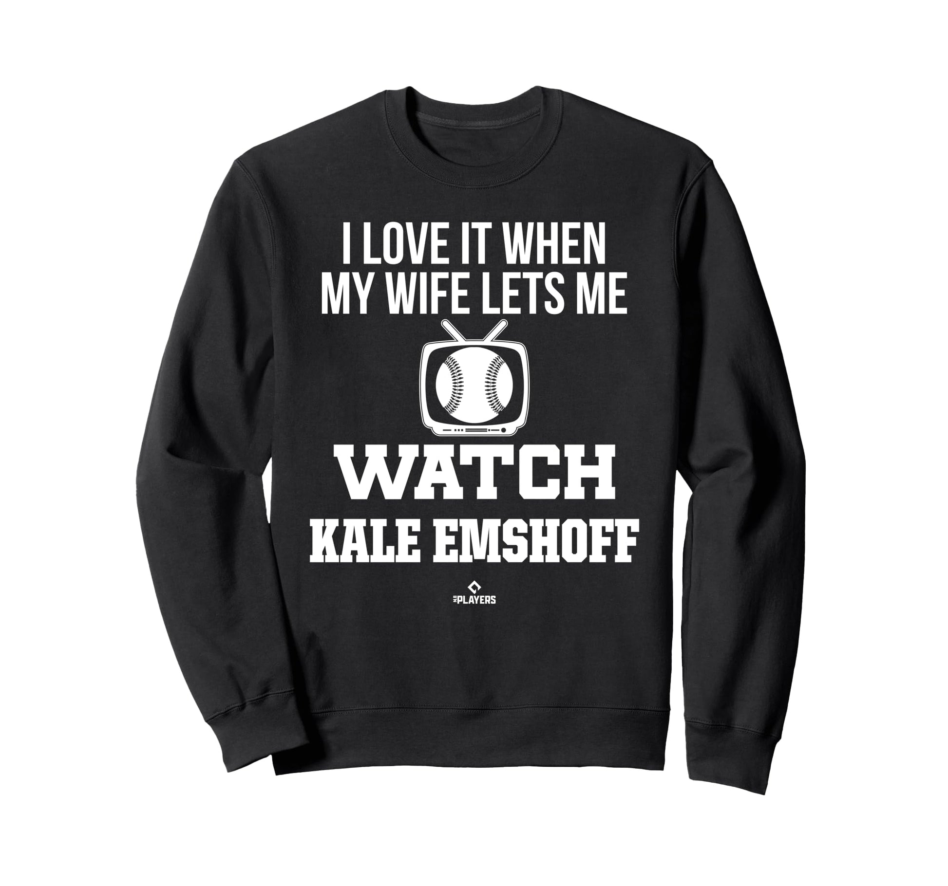 My Wife Lets Me Watch Kale Sweatshirt - Custom Art Print for Adults - T-Shirt, Sweatshirt, Hoodie