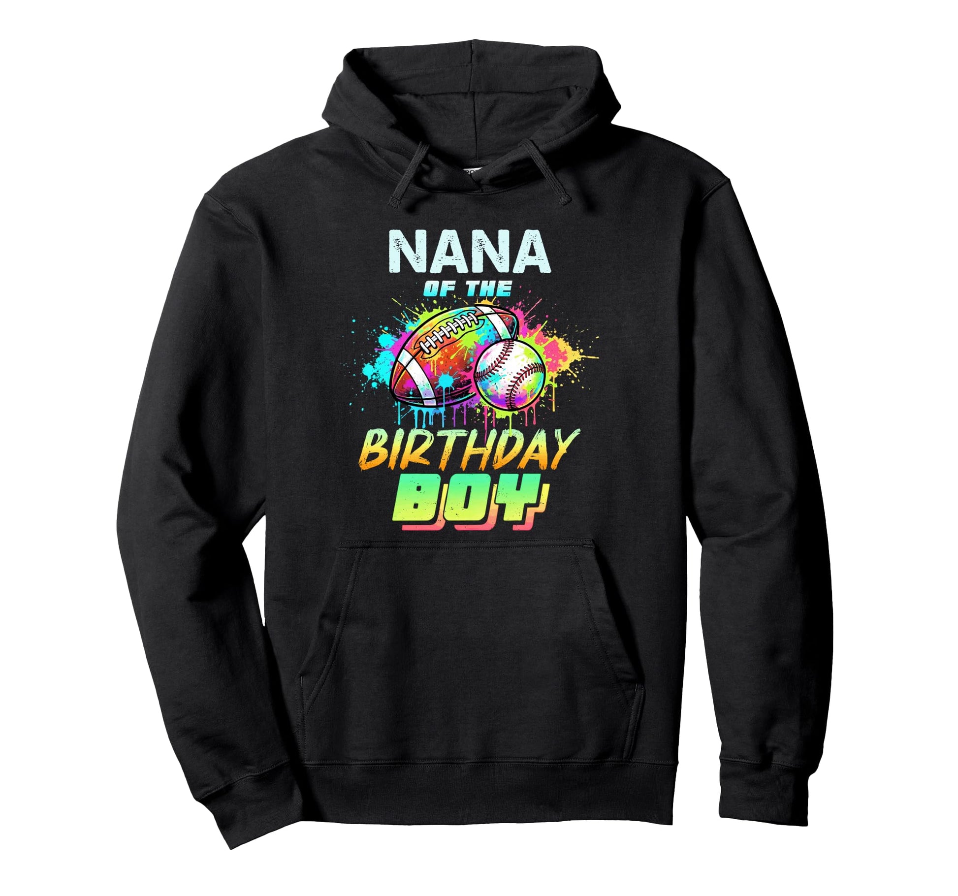Nana Birthday Baseball Football Colorful Hoodie - Unique Graphic Unisex - T-Shirt, Sweatshirt, Hoodie