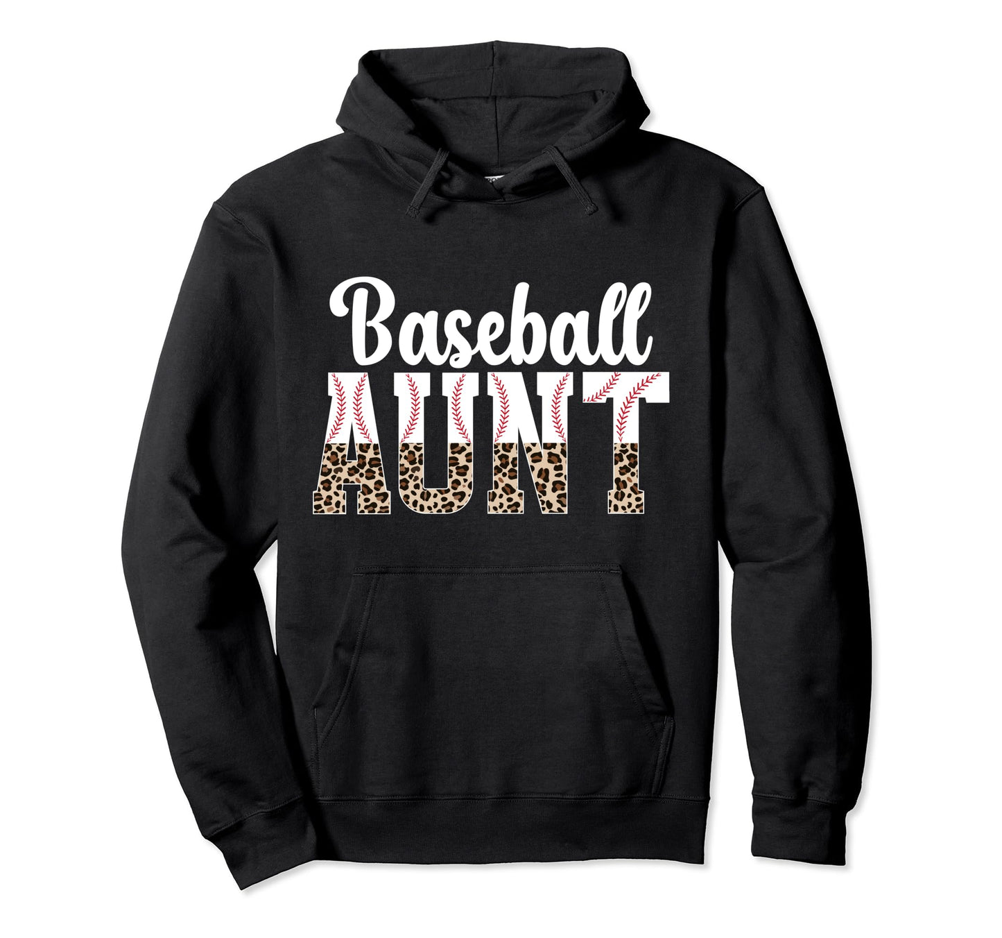 Baseball Aunt Leopard Aunt Baseball Hoodie - Streetwear Style for Adults - T-Shirt, Sweatshirt, Hoodie