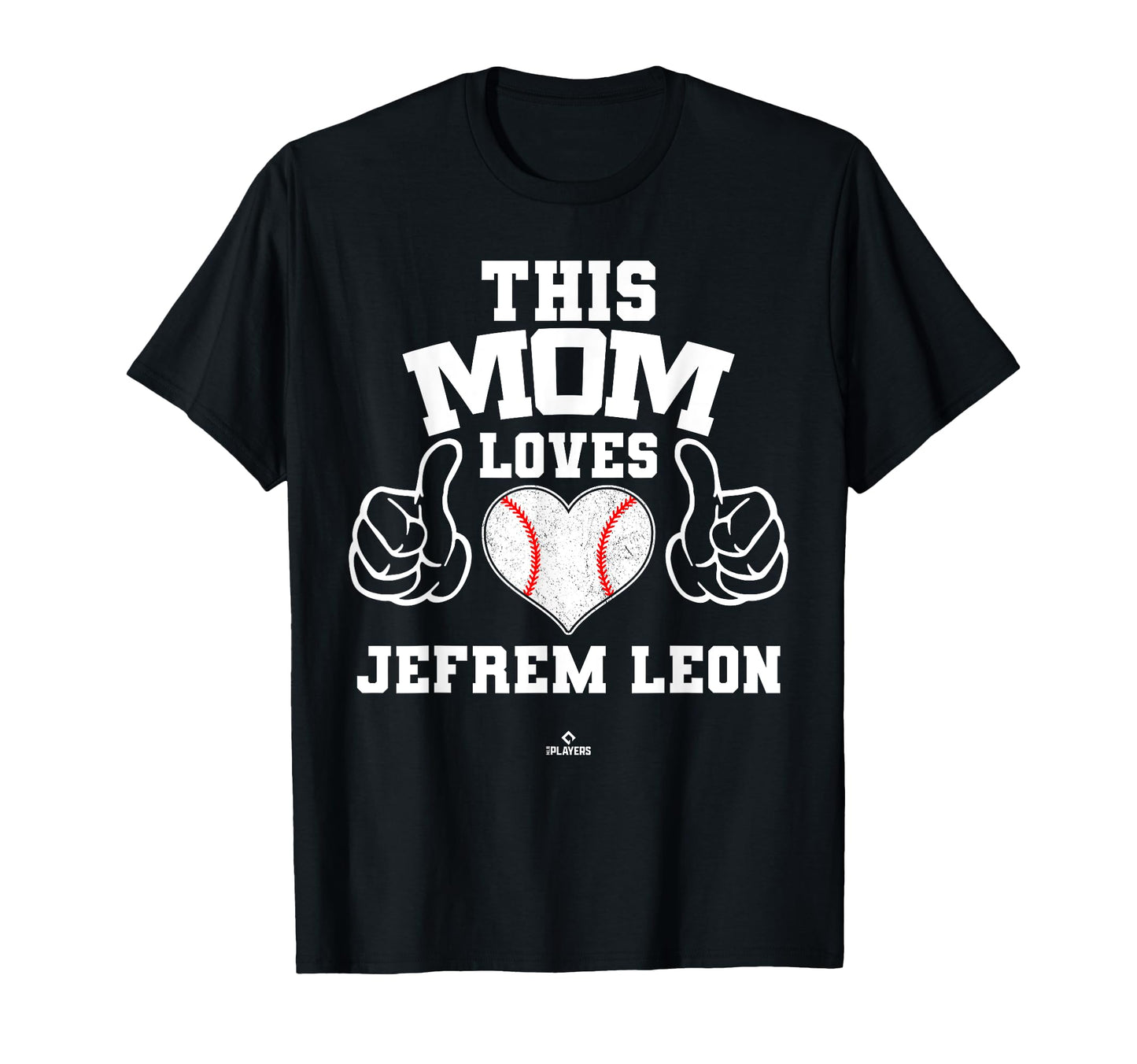 This Mom Loves Jefrem Leon Prospect T-Shirt - Novelty Apparel Unisex - T-Shirt, Sweatshirt, Hoodie