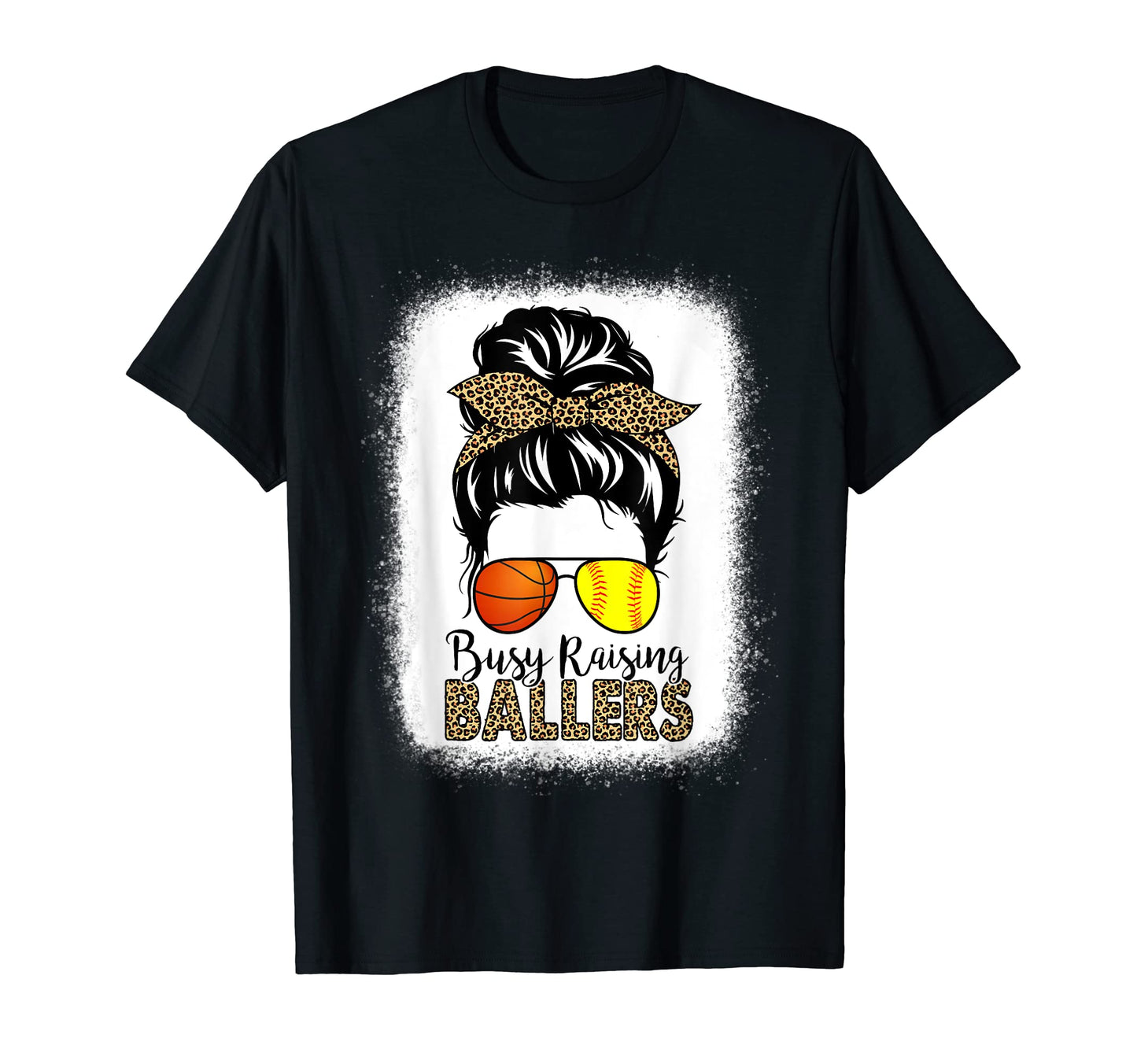 Basketball And Softball Mom Messy T-Shirt - Casual Everyday Wear Unisex - T-Shirt, Sweatshirt, Hoodie