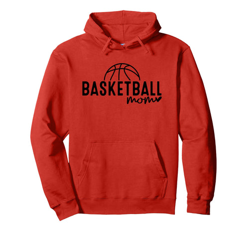 Basketball Mom Mommy Mother Game Hoodie - Casual Everyday Wear for Adults - T-Shirt, Sweatshirt, Hoodie