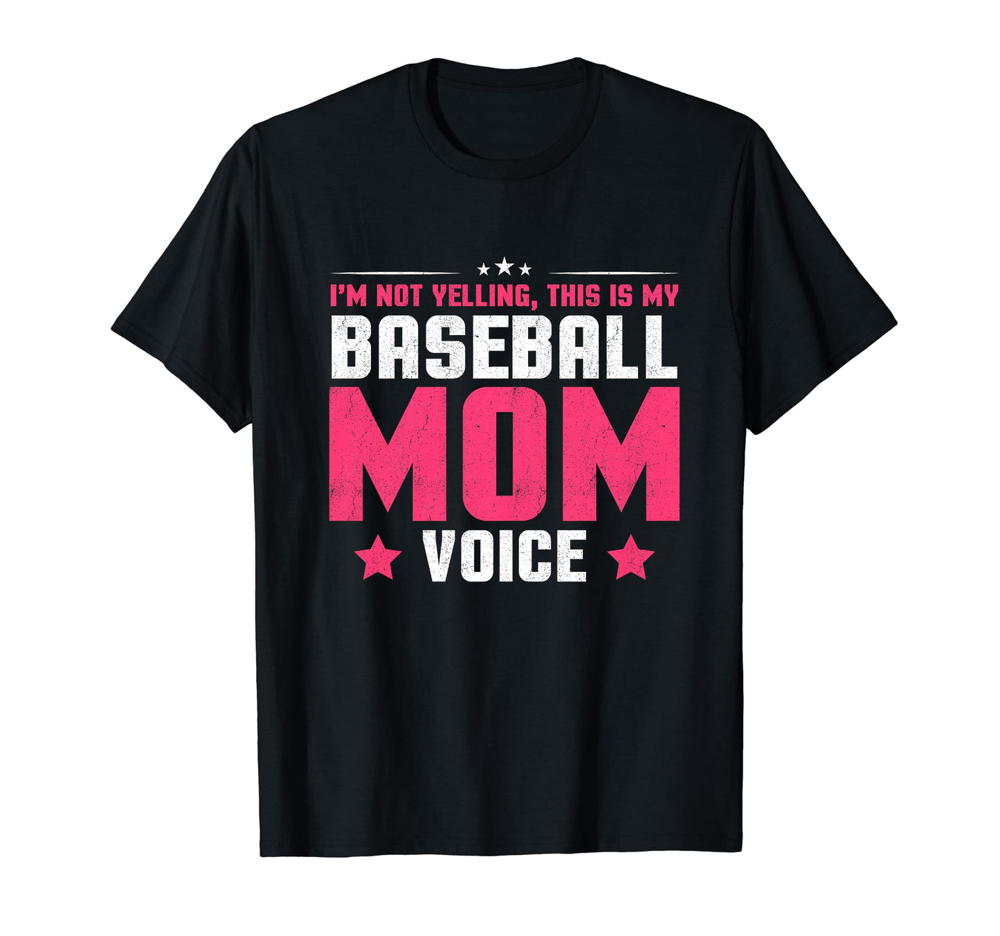 Fun I M Not Yelling This Is My Baseball T-Shirt - Streetwear Style Unisex - T-Shirt, Sweatshirt, Hoodie