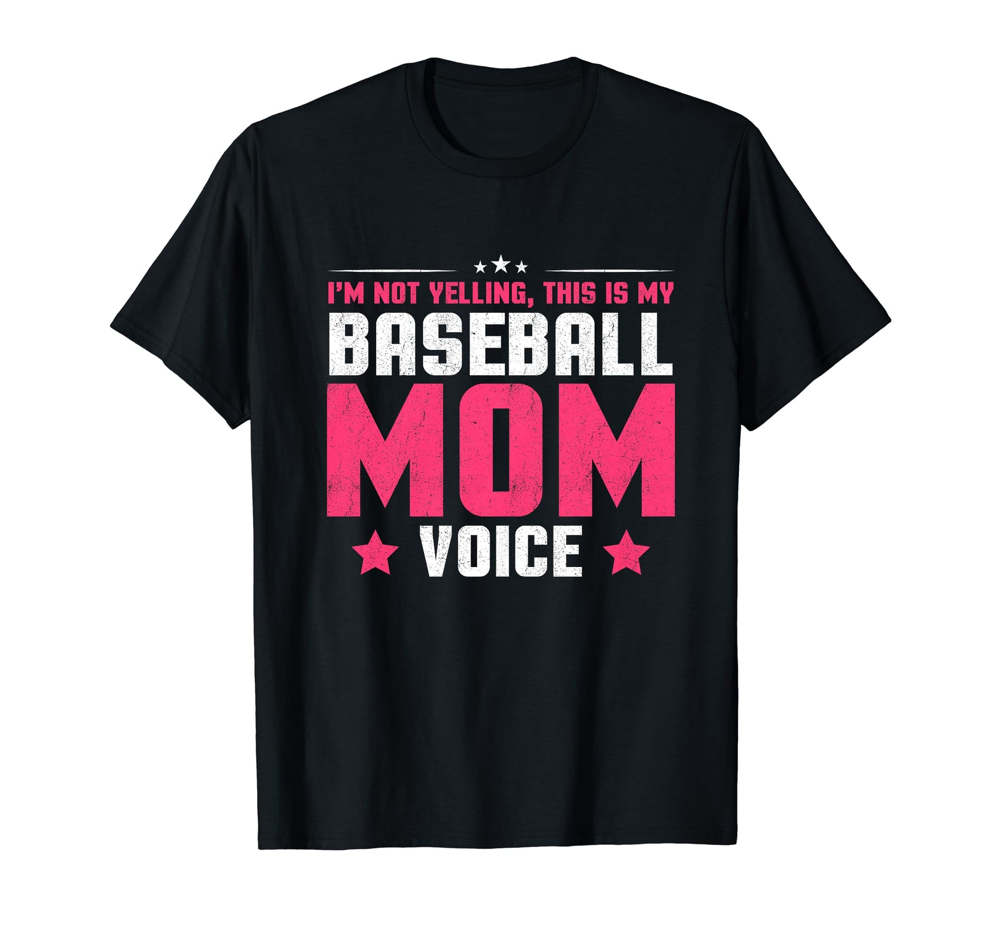 Fun I M Not Yelling This Is My Baseball T-Shirt - Streetwear Style Unisex - T-Shirt, Sweatshirt, Hoodie