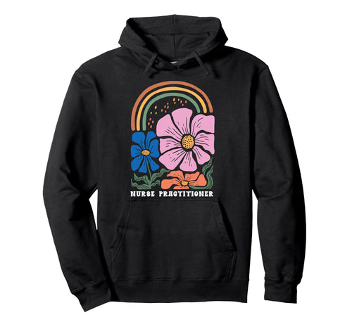 Boho Floral Nurse Practitioner Medical Np Hoodie - Custom Art Print Unisex - T-Shirt, Sweatshirt, Hoodie