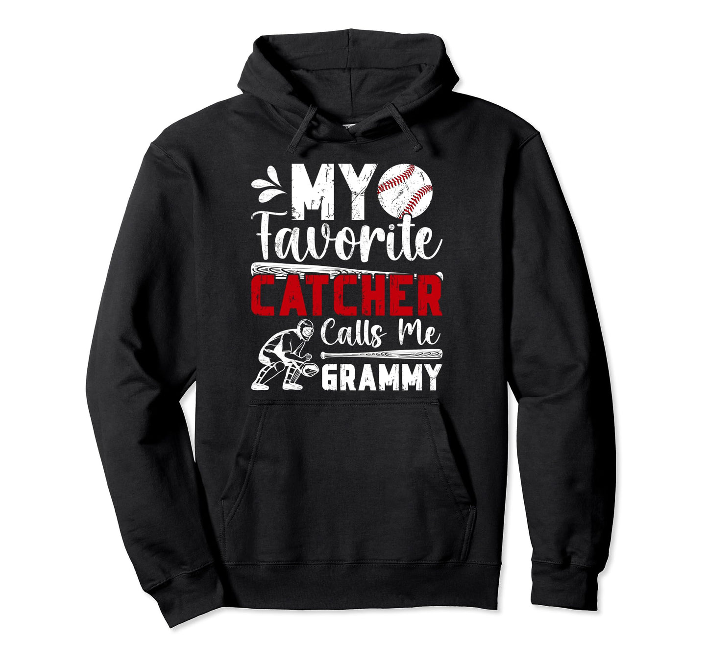 My Favorite Baseball Catcher Grammy Baseball Hoodie - Graphic Print Unisex - T-Shirt, Sweatshirt, Hoodie