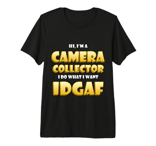 Camera Collector Idgaf Photographer T-Shirt - Graphic Print Men Women - T-Shirt, Sweatshirt, Hoodie