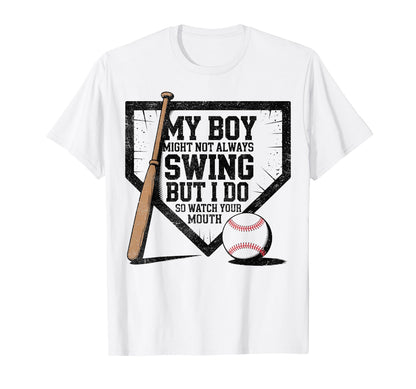My Might Not Always Swing T-Shirt - Casual Everyday Wear for Adults - T-Shirt, Sweatshirt, Hoodie