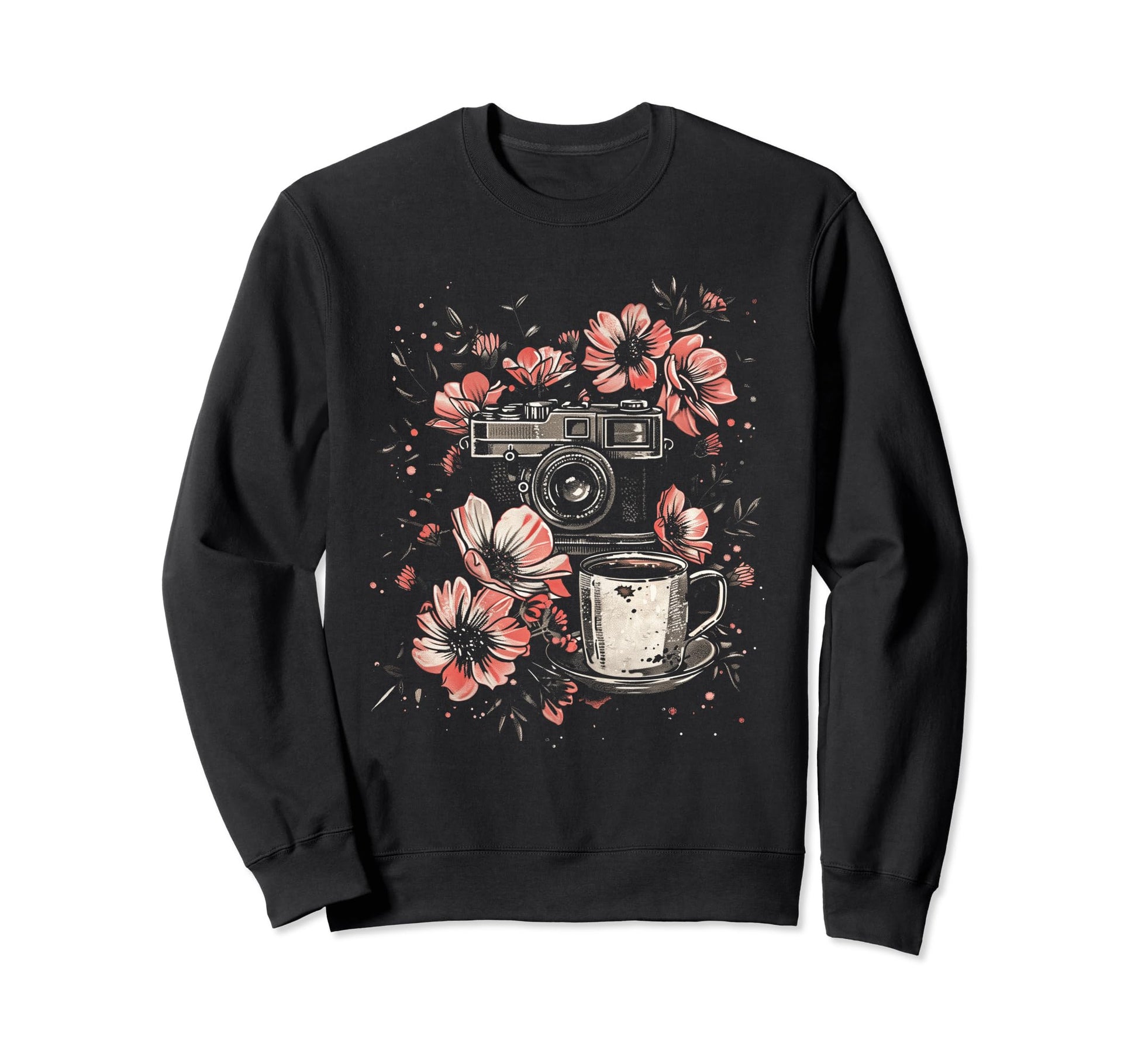 Photographer Coffee Camera Flowers Sweatshirt - Streetwear Style Unisex - T-Shirt, Sweatshirt, Hoodie