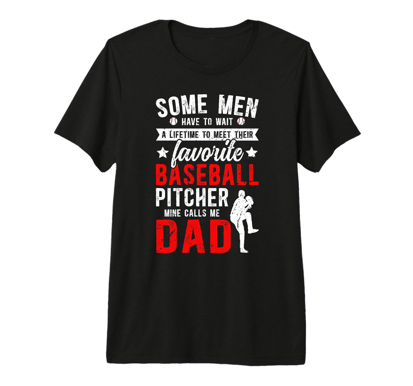 Mens Proud Baseball Pitcher Dad T-Shirt - Aesthetic Graphic Men Women - T-Shirt, Sweatshirt, Hoodie