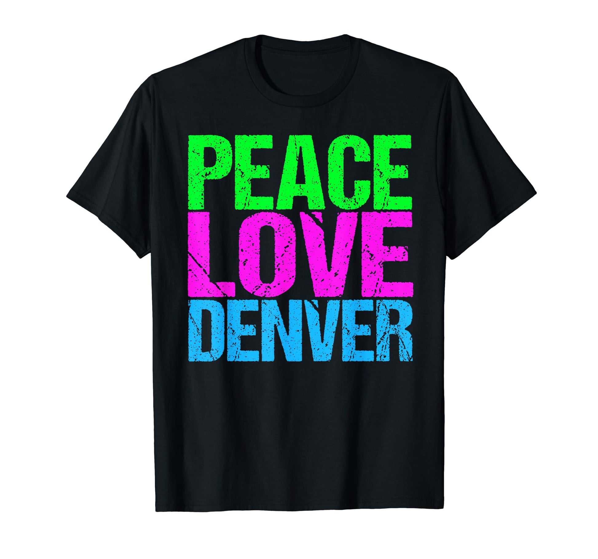 Peace Love Denver Colorado T-Shirt - Novelty Apparel for Adults - T-Shirt, Sweatshirt, Hoodie