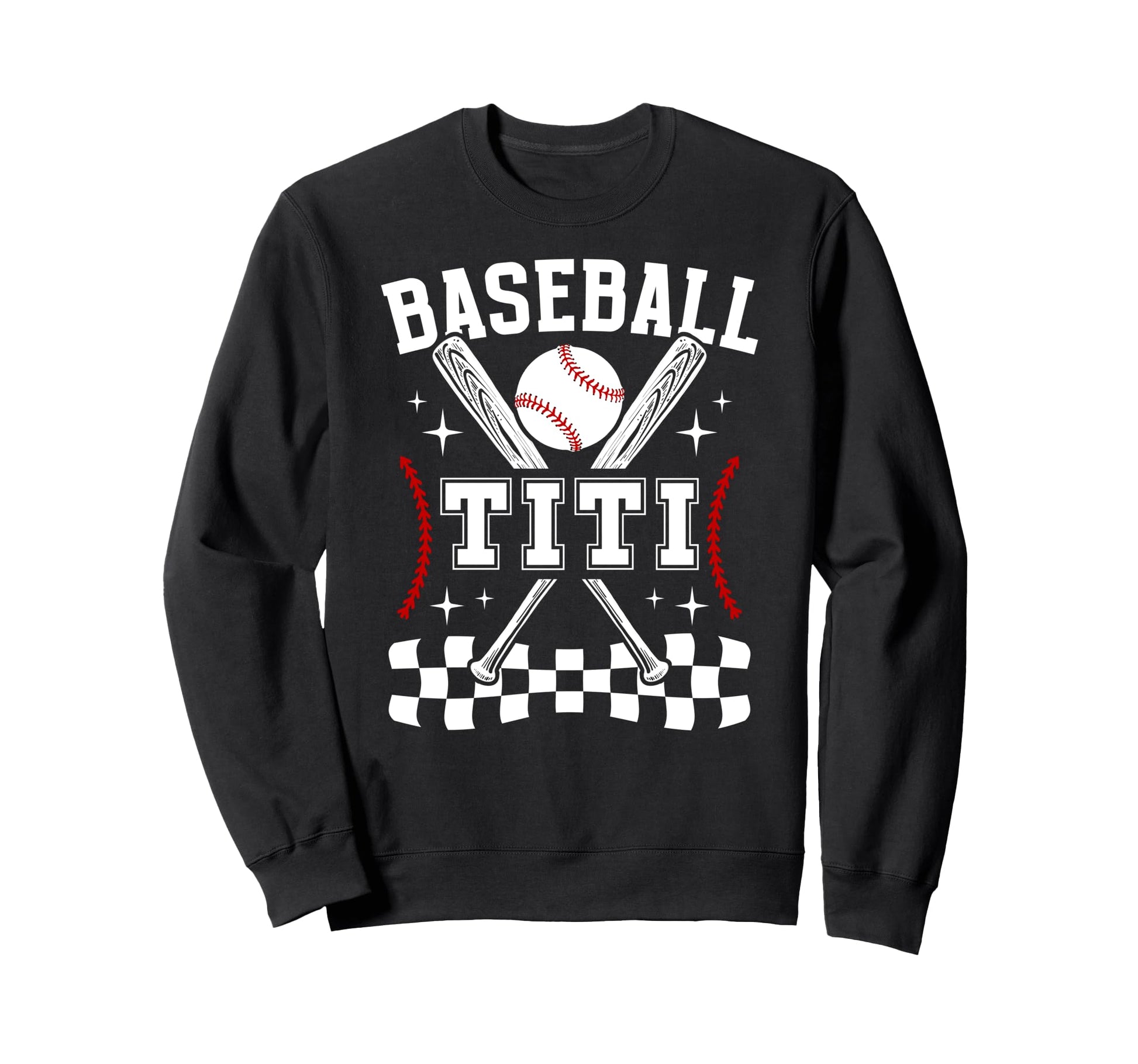 Baseball Titi Baseball Player Titi Sweatshirt - Fun Novelty Design Unisex - T-Shirt, Sweatshirt, Hoodie