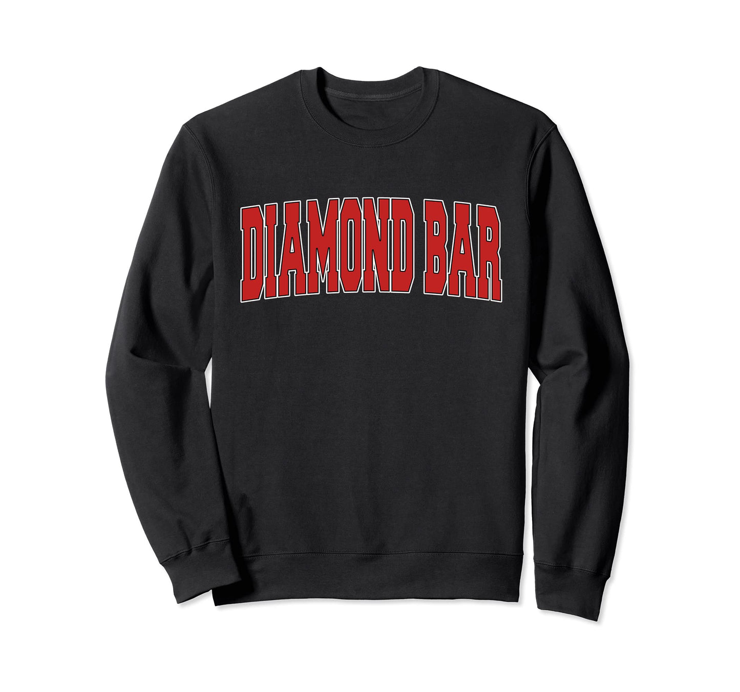 Diamond Bar Ca California Varsity Sweatshirt - Fun Novelty Design Unisex - T-Shirt, Sweatshirt, Hoodie